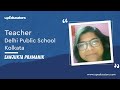 Review by Sanjukta P (Teacher, Delhi Public School, Kolkata) for Google Certified Educator course