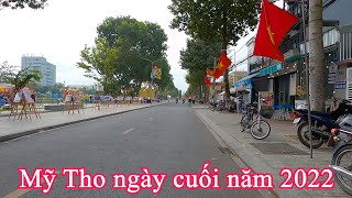 Buổi sáng cuối năm ở Tp Mỹ Tho | Tiền Giang 31-12-2022