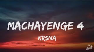 Machayenge 4 (Lyrics) Krsna | Prod By. Pendo 46 | Diss Track For Emiway Bantai | Hindi Song 2022