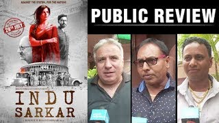 Indu Sarkar Movie Public Review | Madhur Bhandarkar, Kirti Kulhari, Neil Nitin Mukesh