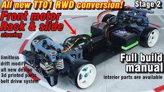 Limitless TT01 RWD drift conversion with 3d printer-stage2(TT01 무한변신-풀조립설명서)