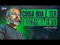 COISA BOA É TER DISCERNIMENTO - #DIEGOMENIN | SERMÃO