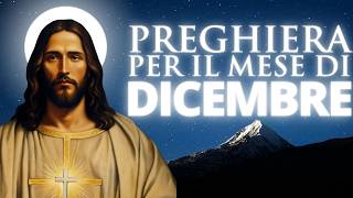 Preghiera Per Il Mese De Dicembre