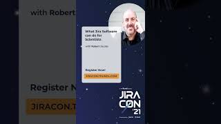 #JiraCon'21 Speaker - Robert Jacobs #shorts