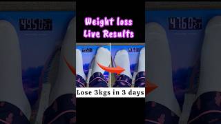 How I lose 3 kgs in 3 days #weightloss #youtubeshorts #viral #weightlossjourney #dietplan