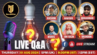 Live Q\u0026A - Engage, Challenge, Clarify | Hashim, Mansur, Mohammad, Brandon, Ibn Hazm and Muris