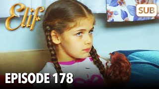 Elif Episode 178 | English Subtitle