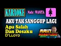 APA SALAH DAN DOSAKU D'LLOYD KARAOKE Nada WANITA