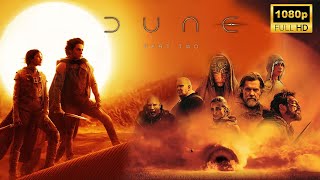 Dune: Part Two Full Movie | Latest Hollywood Movie | Facts and Review