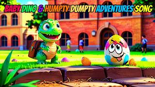 🦖 Baby Dino And 🐣 Humpty Dumpty Song | Humpty Dumpty song | Dinosaur Song | humpty dumpty dinosaur