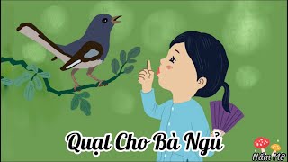 Thơ Quạt Cho Bà Ngủ (Thạch Quỳ) - Thơ mầm non - Chủ đề gia đình