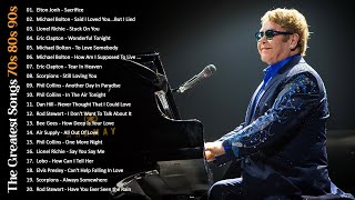Elton John, Michael Bolton, Eric Clapton, Lionel Richie, Bee Gees - Soft Rock Songs 70s 80s 90s Ever