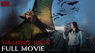 Vampire Bats |  Movie | Creature Features