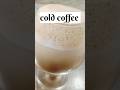 cold coffee recipe. #drink #coffee #youtubeshorts #shortvideo