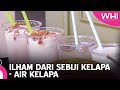 Ilham Dari Sebiji Kelapa - Air Kelapa | WHI (3 Jun 2023)