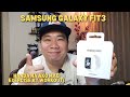 SAMSUNG GALAXY FIT3 - UNBOXING AND SET UP  / PHILIPPINES SRP PHP 3,490