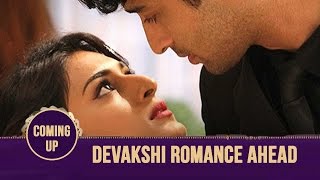 Devakshi Romance Ahead | Kuch Rang Pyar Ke Aise Bhi -  Coming Up Next - KRPKAB - Sony TV Serial