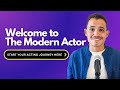 Welcome to The Modern Actor Coaching