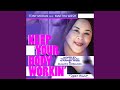 Keep Your Body Workin' (Ralphi Rosario Mixshow)