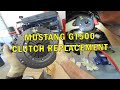 MUSTANG GT500 CLUTCH REPLACEMENT