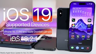 iOS 19 Supported Devices, Apple Doorbell and iOS 18.2.1