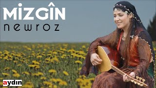 Mizgîn - Newroz (2021 © Aydın Müzik)