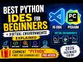 Best Python IDEs for Beginners + Virtual Environments Explained | VS Code & PyCharm