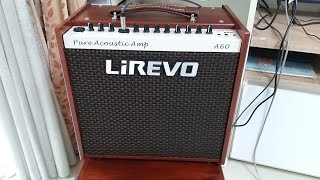 รีวิว lirevo a60 pure acoustic guitar amp  จากประการณ์ใช้งานจริง