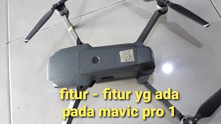 fitur mavic pro 1