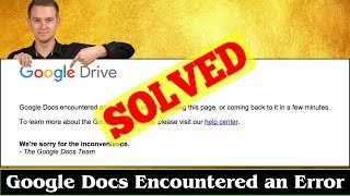 [SOLVED] Google Docs Encountered an Error Problem Issue