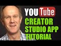 YouTube Creator Studio App Tutorial