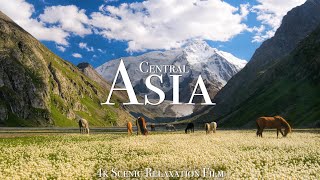 Central Asia 4K - Scenic Relaxation Film With Calming Music
