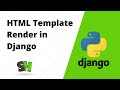 HTML Template Render in Django | Python3 | Python