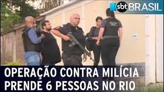 Operação contra milícia prende seis pessoas no Rio de Janeiro | SBT Brasil (03/05/23)