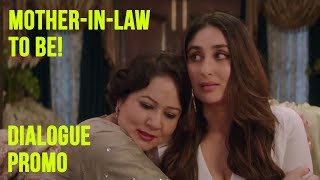 Mother-in-law to be, Aunty! | Veere Di Wedding