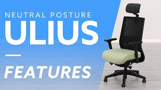 Neutral Posture Ulius Features