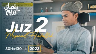 JUZ 2 (2023) - Muzammil Hasballah