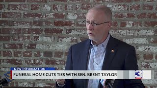 Brent Taylor Funeral Home cuts ties with senator