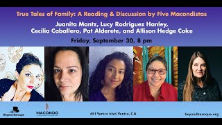 True Tales of Family: A Reading & Discussion with Five Macondistas