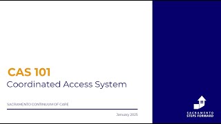 2025 Q1 CAS Assessor Training Series: CAS 101 & Best Practices