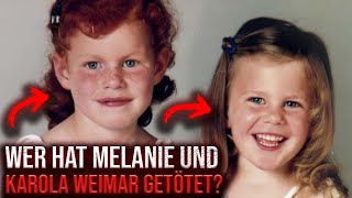 Wer hat Melanie und Karola Weimar getötet? | Die Weimar-Morde