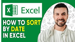 How To Sort By Date In Excel (in a Quick and Convenient Way)