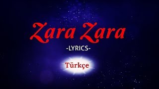 Zara Zara - Türkçe Alt Yazılı | Rehna Hai Tere Dil Mein