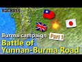 Burma campaign in WW2 Part1 First expedition of ROC- detailed animated explain(English) 【ROCBOSS】