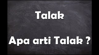 Apa arti kata Talak ?