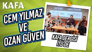 KAFA Dergisi, Cem Yılmaz ve Ozan Güven sürpriziyle İTÜ'deydi!