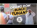 Tuhan Membunuh Tuhan! Orang Rom Membunuh Tuhan!