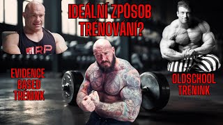 Můj NÁZOR na EVIDENCE based trénink VS OLDSCHOOL trénink!