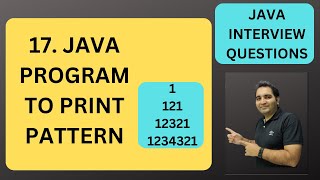 17. Program to Print Pattern in Java| Java Interview Questions