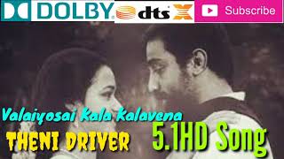 5.1 HD Super quality song Valaiyosai Kala Kalavena  Sathya move songs